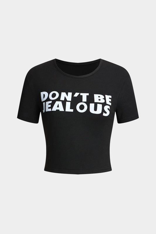 Braelyn | Schwarz Kurzärmelig Cropped T-Shirt mit "Don't Be Jealous"-Print
